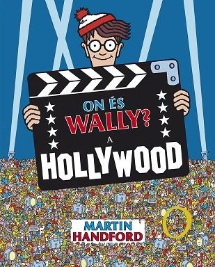 ON ÉS WALLY? A HOLLYWOOD (COL·LECCIÓ ON ÉS WALLY?) | 9788416712212 | HANDFORD, MARTIN