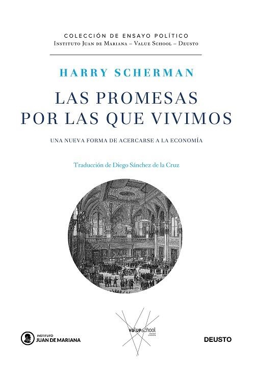 LAS PROMESAS POR LAS QUE VIVIMOS | 9788423431694 | SCHERMAN, HARRY