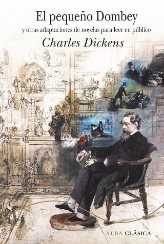 EL PEQUEÑO DOMBEY Y OTRAS ADAPTACIONES DE NOVELAS PARA LEER EN PÚBLICO | 9788490656952 | DICKENS, CHARLES