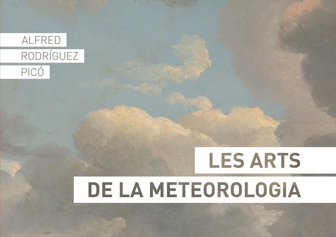 LES ARTS DE LA METEOROLOGIA | 9788426727183 | RODRÍGUEZ PICÓ, ALFRED