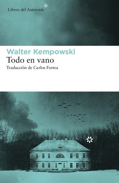 TODO EN VANO | 9788417977184 | KEMPOWSKI, WALTER