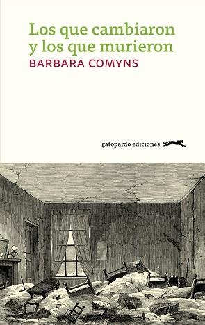 QUE CAMBIARON Y LOS QUE MURIERON,LOS | 9788412141412 | COMYNS BARBARA