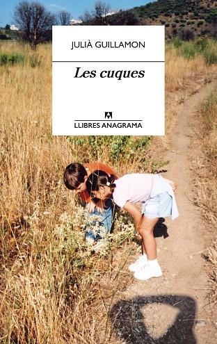 LES CUQUES | 9788433915856 | GUILLAMON, JULIÀ