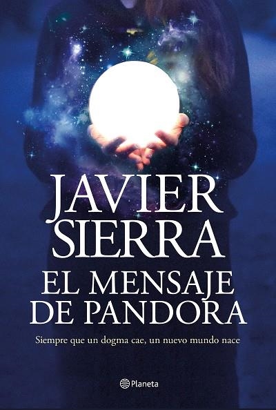 EL MENSAJE DE PANDORA | 9788408232032 | SIERRA, JAVIER