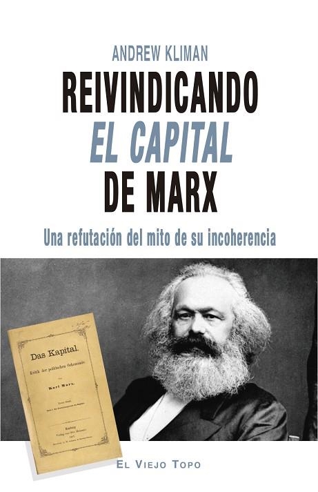 REIVINDICANDO EL CAPITAL DE MARX | 9788417700584 | KLIMAN, ANDREW