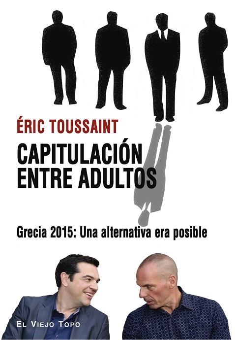 CAPITULACIÓN ENTRE ADULTOS | 9788417700652 | TOUSSAINT, ÉRIC