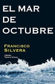 EL MAR DE OCTUBRE | 9788446048602 | SILVERA, FRANCISCO