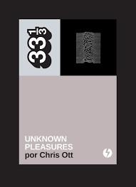 UNKNOWN PLEASURES | 9788409195572 | OTT, CHRIS