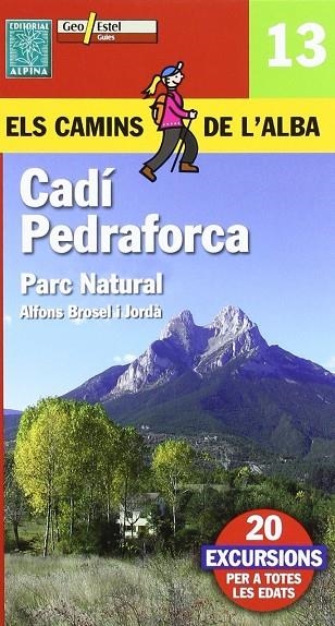 CADÍ, PEDRAFORCA | 9788496688216 | BROSEL I JORDÀ, ALFONS