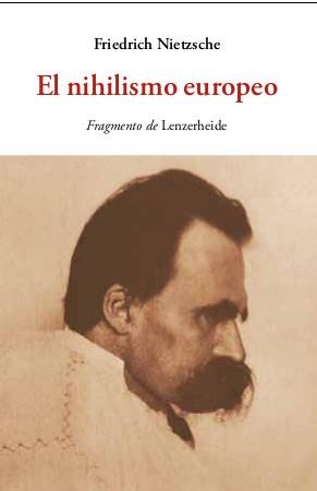 EL NIHILISMO EUROPEO | 9788497162418 | NIETZSCHE, FRIEDRICH