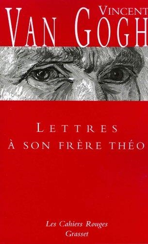 LETTRES À SON FRÈRE THÉO | 9782246431848 | VAN GOGH, VINCENT