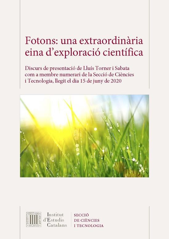 FOTONS : UNA EXTRAORDINÀRIA EINA D'EXPLORACIÓ CIENTÍFICA | 9788499655239 | TORNER I SABATA, LLUÍS