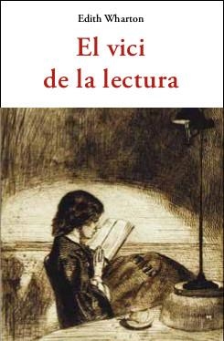 EL VICI DE LA LECTURA | 9788497162586 | WHARTON, EDITH