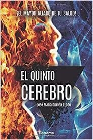 EL QUINTO CEREBRO | 9788418307904 | GUILLÉN LLADÓ, JOSÉ MARÍA