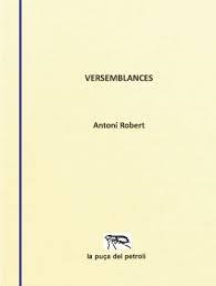 VERSEMBLANCES | 9788412092547 | ROBERT ANTONI