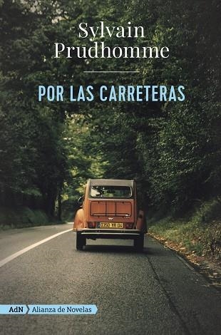 POR LAS CARRETERAS (ADN) | 9788491818410 | PRUDHOMME, SYLVAIN