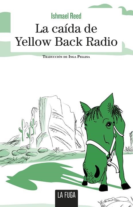 CAIDA DE YELLOW BACK RADIO,LA | 9788494888175 | REED ISHMAEL