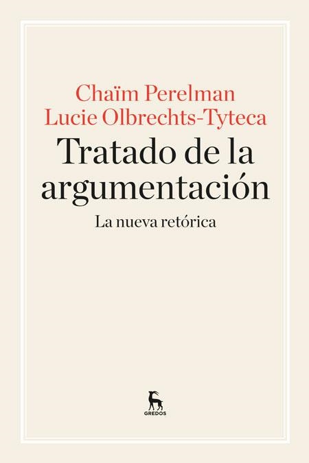 TRATADO DE ARGUMENTACIÓN | 9788424928971 | PERELMAN CHAÏM/OLBRECHTS-TYTECA LUCIE