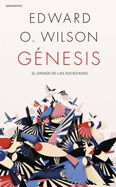 GÉNESIS | 9788491992110 | WILSON, EDWARD O.