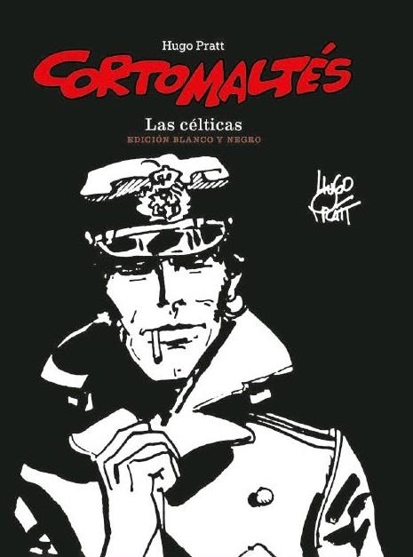 CORTO MALTES.ED.BN  LAS CÉLTICAS | 9788467941593 | HUGO PRATT