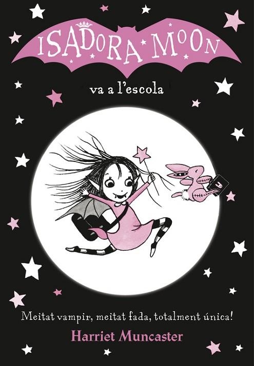 LA ISADORA MOON VA A L'ESCOLA (LA ISADORA MOON) | 9788420487304 | MUNCASTER, HARRIET