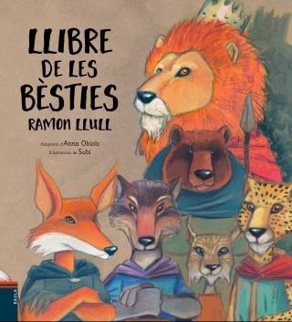 LLIBRE DE LES BÈSTIES | 9788447932481 | LLULL D'ERILL, RAMON