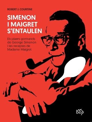 SIMENON I MAIGRET S'ENTAULEN | 9788412030952 | COURTINE, ROBERT J.