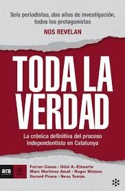 TODA LA VERDAD | 9788417804411 | ANTXUSTEGUI ETXEARTE, ODEI/TOMÀS I GIRONI, NEUS/CASAS I MANRESA, FERRAN/MATEOS I MIRET, ROGER/MARTÍN