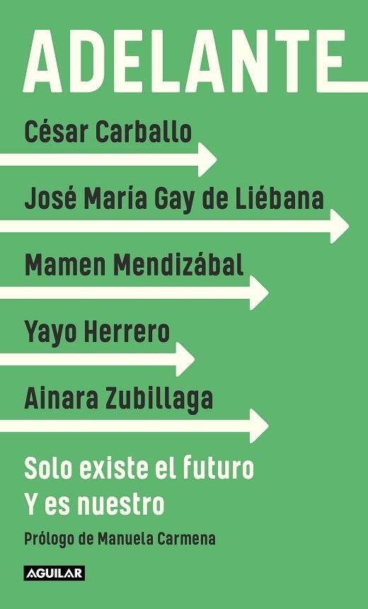 ADELANTE | 9788403522343 | GAY DE LIÉBANA, JOSÉ MARÍA/HERRERO, YAYO/MENDIZÁBAL, MAMEN