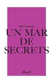 UN MAR DE SECRETS | 9789992056356 | GINESTÀ, ALBERT