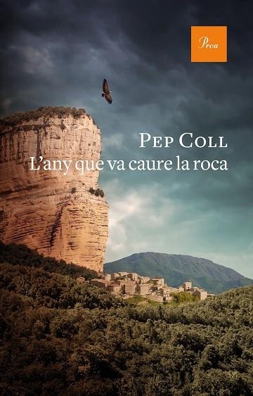 L'ANY QUE VA CAURE LA ROCA | 9788475888415 | COLL, PEP