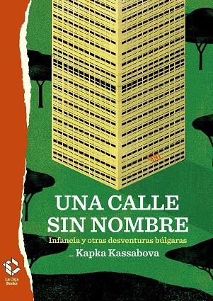 UNA CALLE SIN NOMBRE | 9788417496302 | KASSABOVA, KAPKA