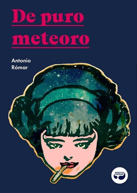 DE PURO METEORO | 9788412234800 | RÓMAR, ANTONIO