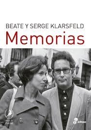 MEMORIAS. BEATE Y SERGE KLARSFELD | 9788494852886 | KLARSFELD, BEATE Y SERGE