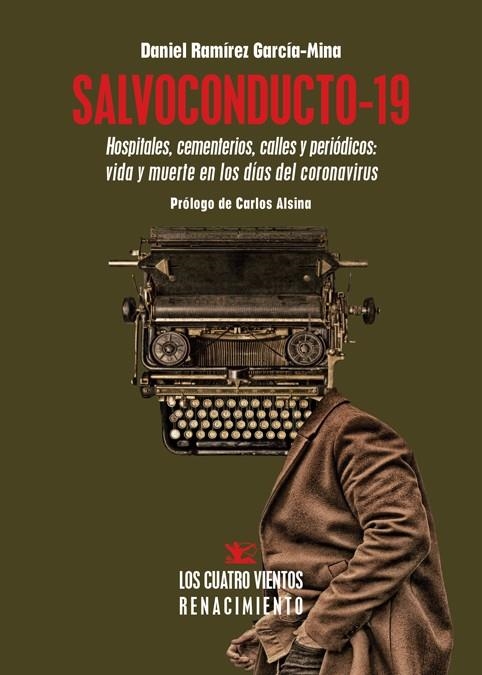 SALVOCONDUCTO-19 | 9788418387098 | RAMÍREZ GARCÍA-MINA, DANIEL