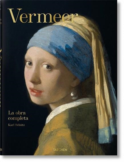 VERMEER. THE COMPLETE WORKS | 9783836578639 | SCHÜTZ, KARL