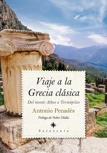 VIAJE A LA GRECIA CLÁSICA | 9788418089855 | ANTONIO PENADÉS