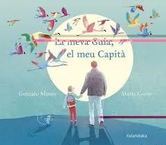 LA MEVA GUIA, EL MEU CAPITÀ | 9788416804962 | MOURE, GONZALO