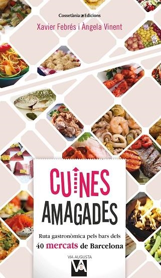 CUINES AMAGADES | 9788490349212 | FEBRÉS VERDÚ, XAVIER/VINENT BESALDUCH, ÀNGELA