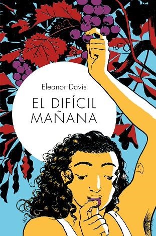 EL DIFÍCIL MAÑANA | 9788418215162 | DAVIS, ELEANOR