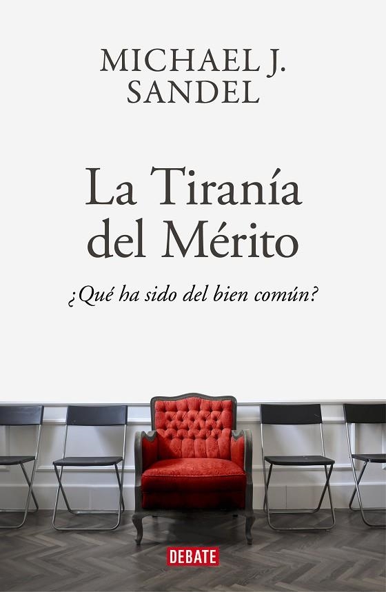 LA TIRANÍA DEL MÉRITO | 9788418006340 | SANDEL, MICHAEL J.