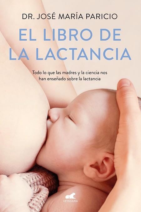 EL LIBRO DE LA LACTANCIA | 9788416076833 | PARICIO, DR. JOSÉ MARÍA