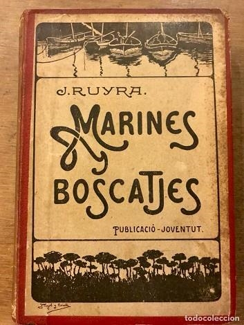 MARINES I BOSCATGES **** 2A MA | 9999900004885 | RUYRA, JOAQUIM