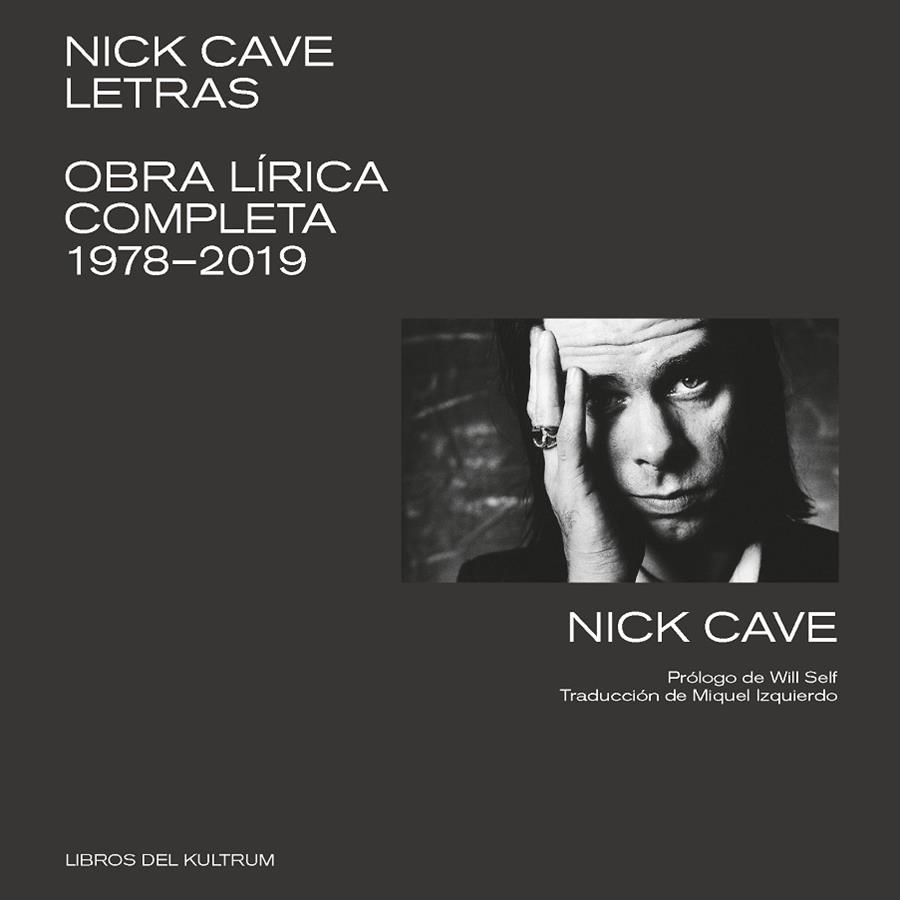 NICK CAVE. LETRAS | 9788412184204 | CAVE, NICK