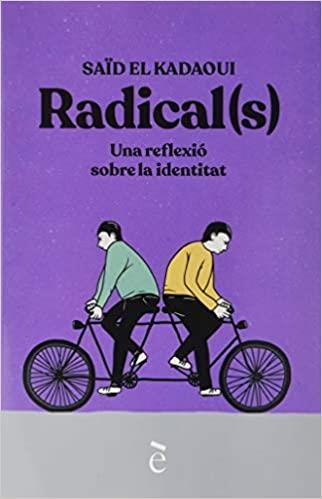 RADICAL(S) | 9788441232167 | EL KADAOUI, SAÏD