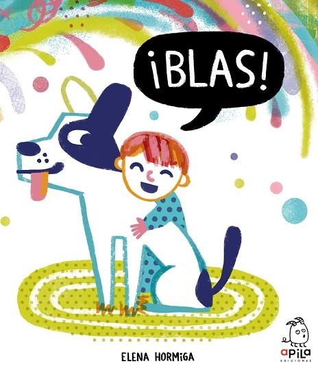 ¡BLAS! | 9788417028404 | HORMIGA, ELENA