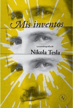 MIS INVENTOS | 9789569974540 | TESLA, NIKOLA