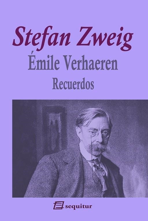 ÉMILE VERHAEREN - RECUERDOS | 9788415707639 | ZWEIG, STEFAN