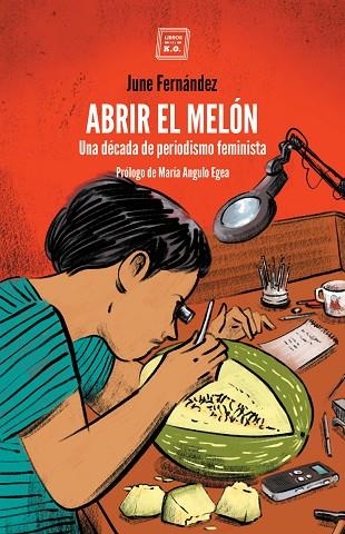 ABRIR EL MELON | 9788417678449 | FERNÁNDEZ JUNE