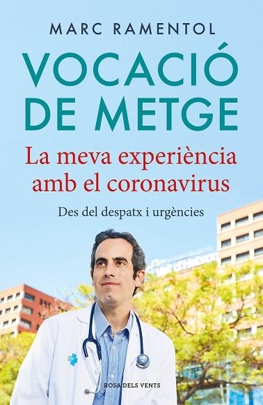 VOCACIÓ DE METGE | 9788418033339 | RAMENTOL, MARC